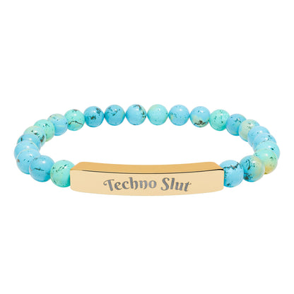 Engraved Natural Stone Stretch Bar Bracelet —"Techno Slut"
